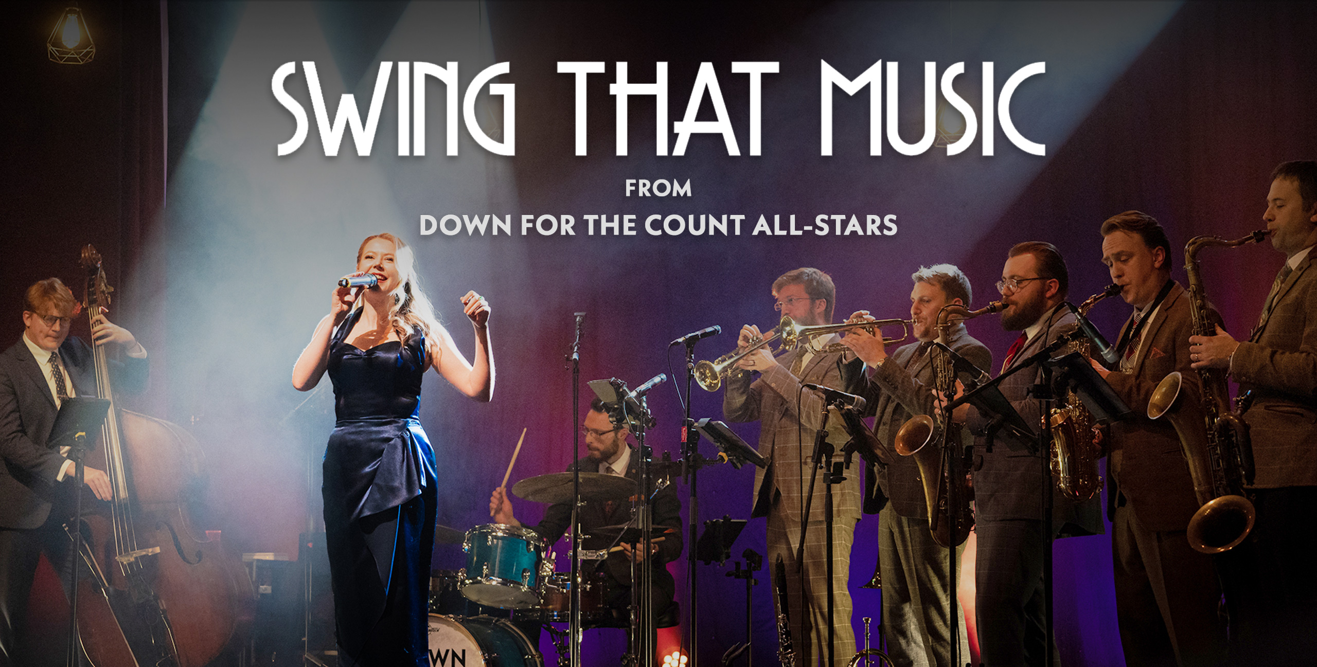 Swing that Music - Down for the Count All-Stars