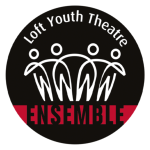 Loft Youth Theatre Ensemble