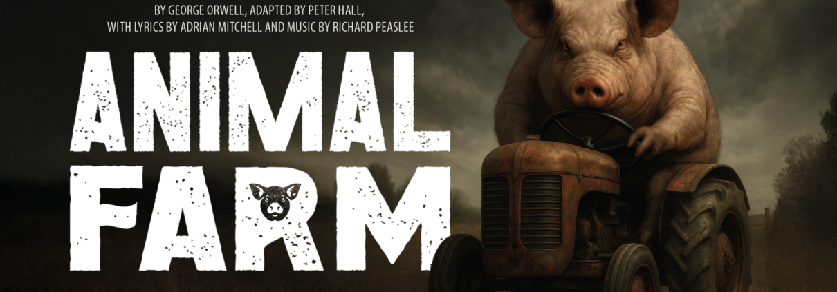 The Loft Theatre - Animal Farm