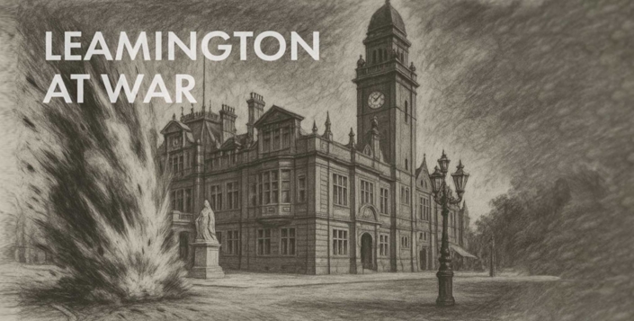 Loft Film Night - Leamington at War